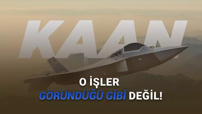 Millî Savaş Uçağımız KAAN'ın Motoru Neden Yabancı Seçildi?