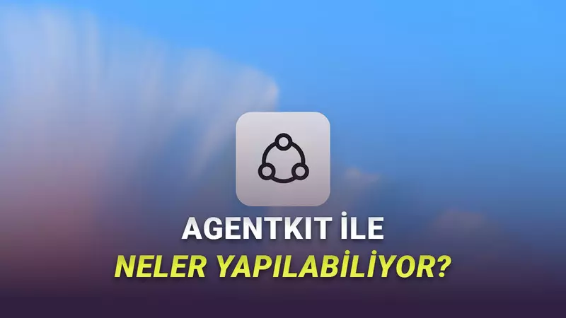 AgentKit ile Yapay Zeka Ajanı Oluşturmanın Yolu Nedir?